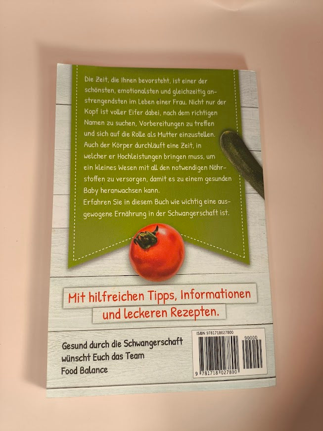 Buch 📖 „Ernährung in der Schwangerschaft – Gesund durch die Schwangerschaft für Mutter und Kind“ 🤰🥦